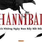 Hannibal Và Những Ngày Run Rẩy Bắt Đầu – Thomas Harris