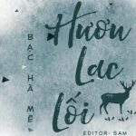 Hươu Lạc Lối – Bạc Hà Mê