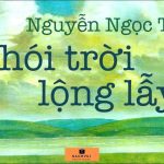 Khói Trời Lộng Lẫy – Nguyễn Ngọc Tư