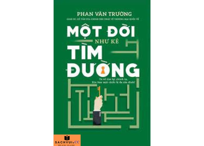 Một đời như kẻ tìm đường