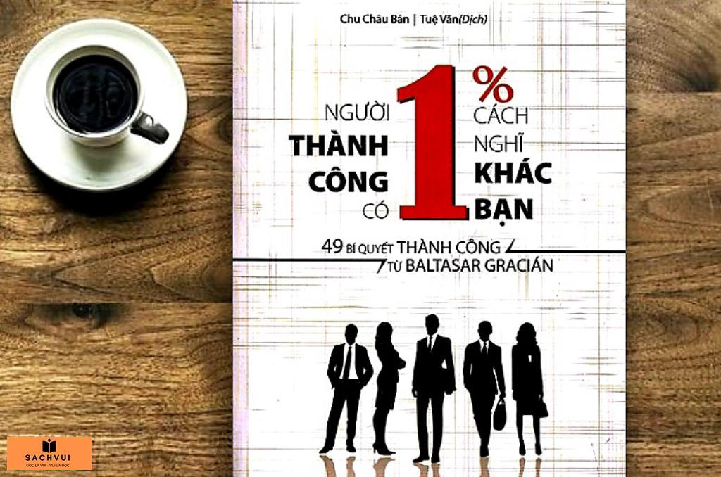 Người Thành Công Có 1% Cách Nghĩ Khác Bạn