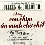 Những Con Chim Ẩn Mình Chờ Chết – Colleen McCullough