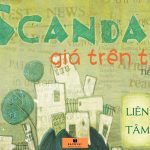 Scandal Giá Trên Trời – Liên Tâm