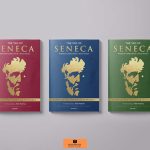 Seneca Những Bức Thư Đạo Đức – Lucius Annaeus Seneca