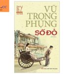 Số đỏ PDF – Vũ Trọng Phụng – Tác phẩm trào phúng đặc sắc của văn học Việt Nam