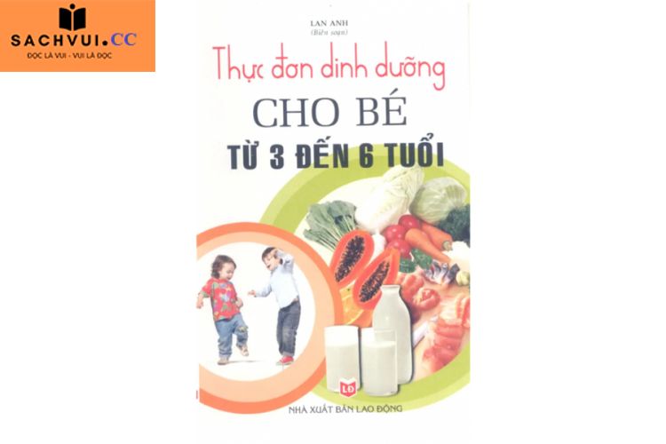 Tải Sách Thực đơn dinh dưỡng cho bé 3 đến 6 tuổi PDF