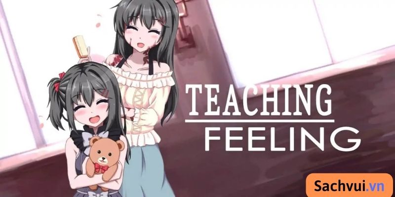 Teaching Feelings