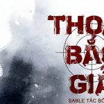 Thoát Bắc Giả – Sable Tắc Bố Nhĩ