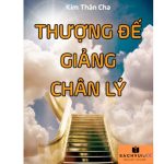 Thượng đế giảng chân lý PDF – Kim Thân Cha 